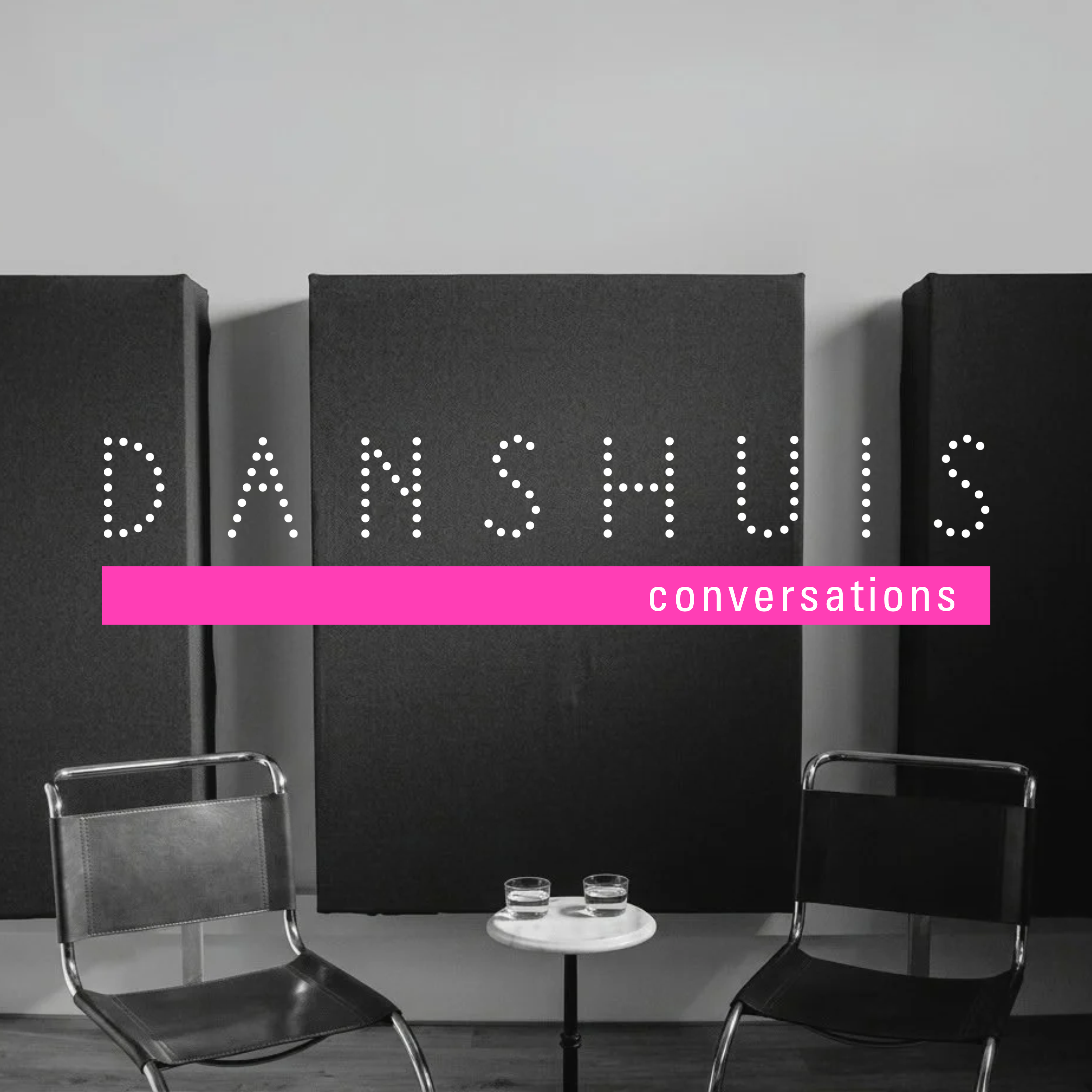 Danshuis Conversations Artwork